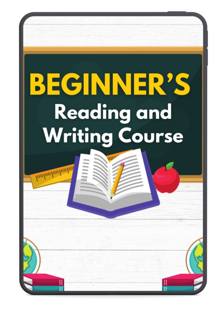 Beginner’s Reading and Writing Course